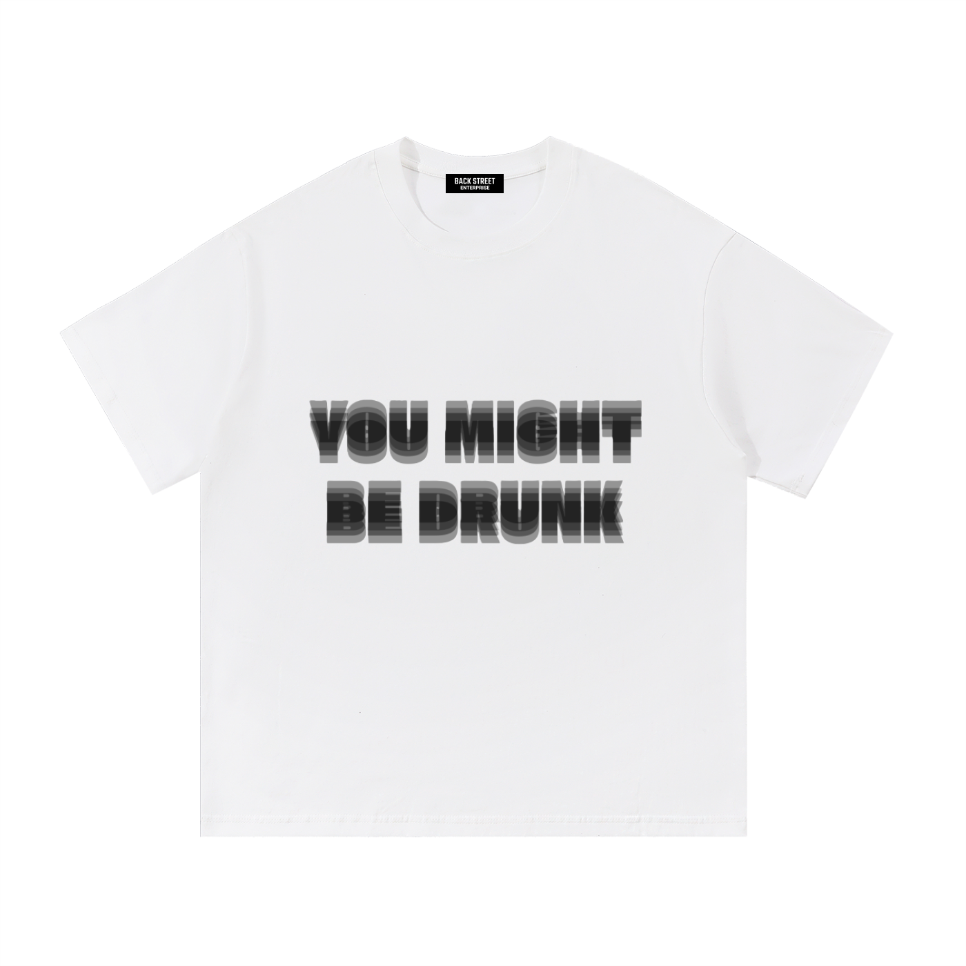 You Might Be Drunk- Essential Cotton T-Shirt